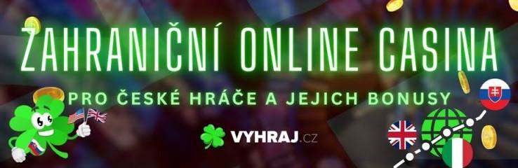 Zahraniční Casino Jak si vybrat to nejlepší pro české hráče